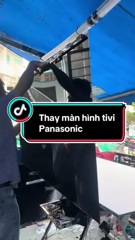 Thay màn hình tivi panasonic từ 32-75 inch #suativibinhtan #tivibitoimanhinh #suativigiare #suativiluudong #sautivitanphu #suativihocmon #suativiquan12 #xuhuon…