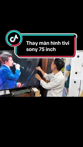 Thay Màn Hình Tivi Sony HCM 75inch - Sữa Chữa Màn Hình Tivi. Với 10 Năm Hoạt Động Sửa Tivi Tại Nhà #thaymanhinhtivisony75inch #thaymanhinhtivisony #suativisony…