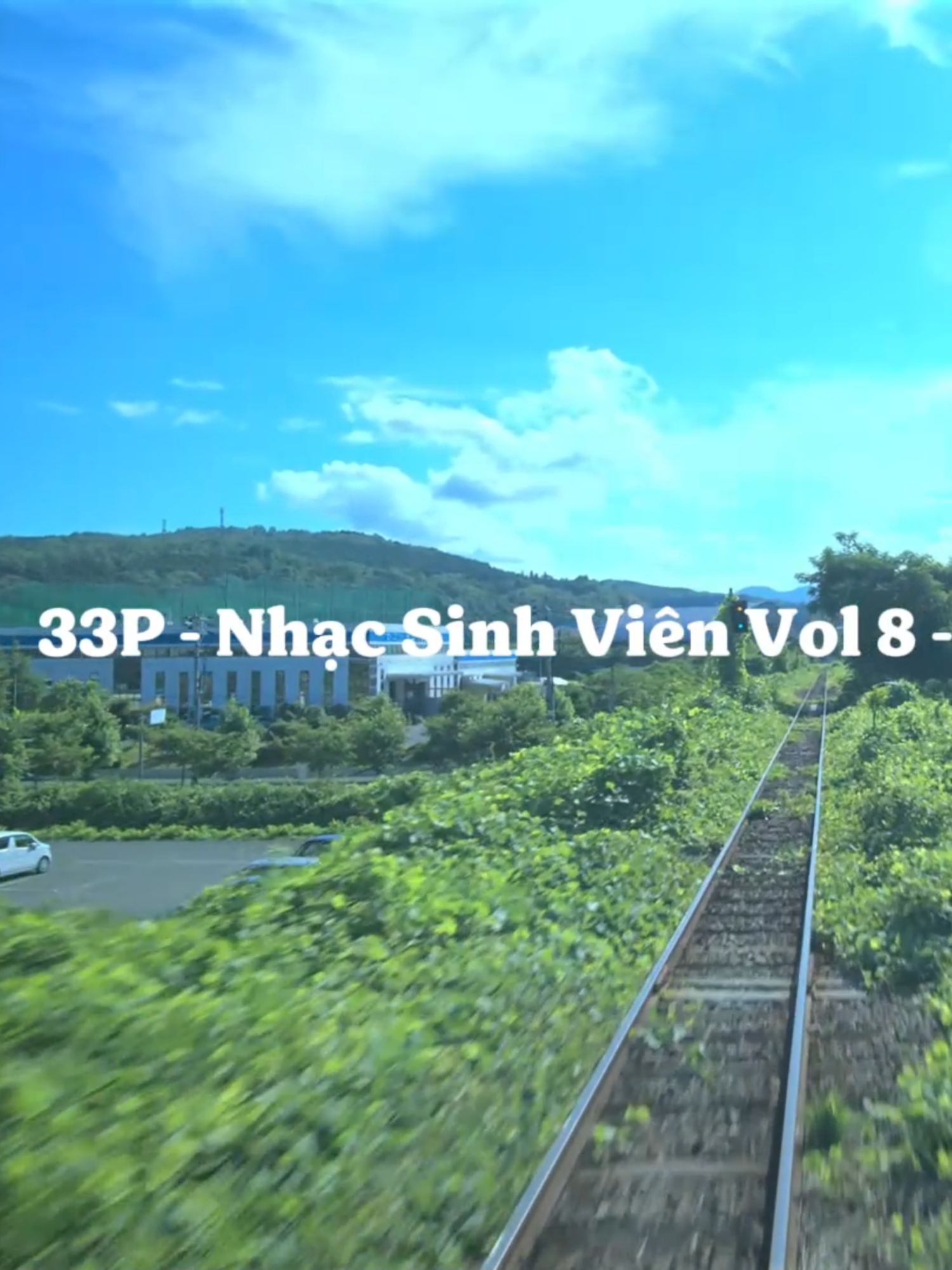 33P - Nhạc Sinh Viên Vol 8 ( Nhạc Nghe Đi Xe ) - Hoàng Anh Ft LVT #nhacnghetrenxe #xuhuong #ilovetiktok #nhacnghedixe
